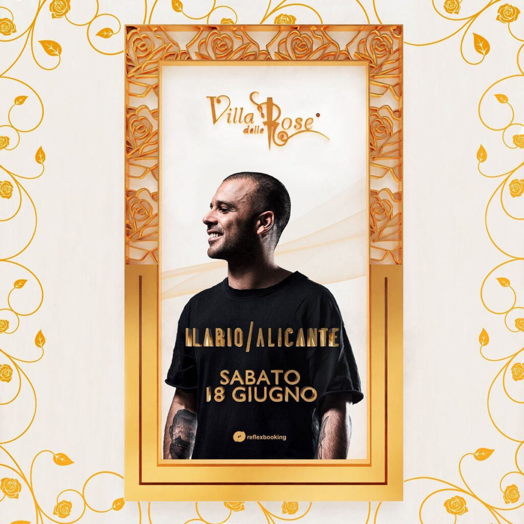 Ilario Alicante @ Villa Delle Rose Sabato 18 Giugno