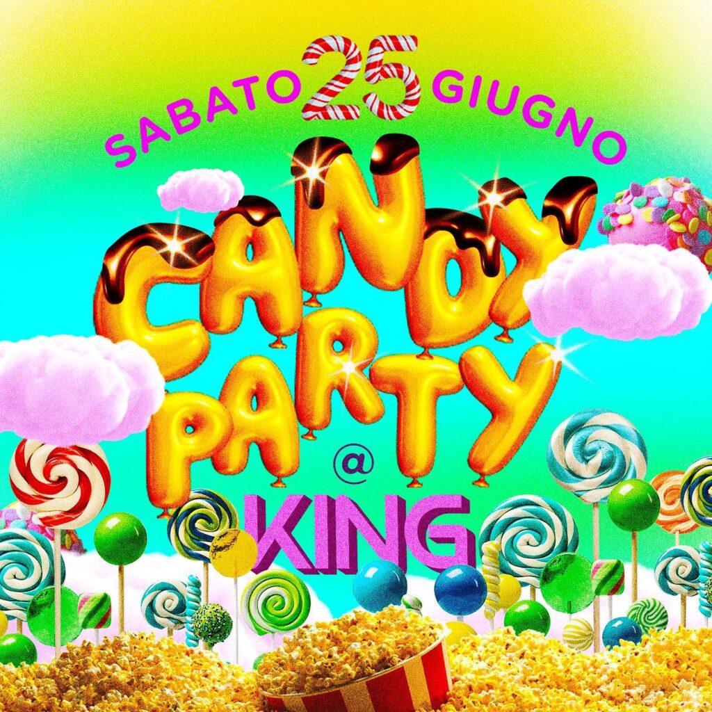 Candy Party @ King 25 giugno 2022