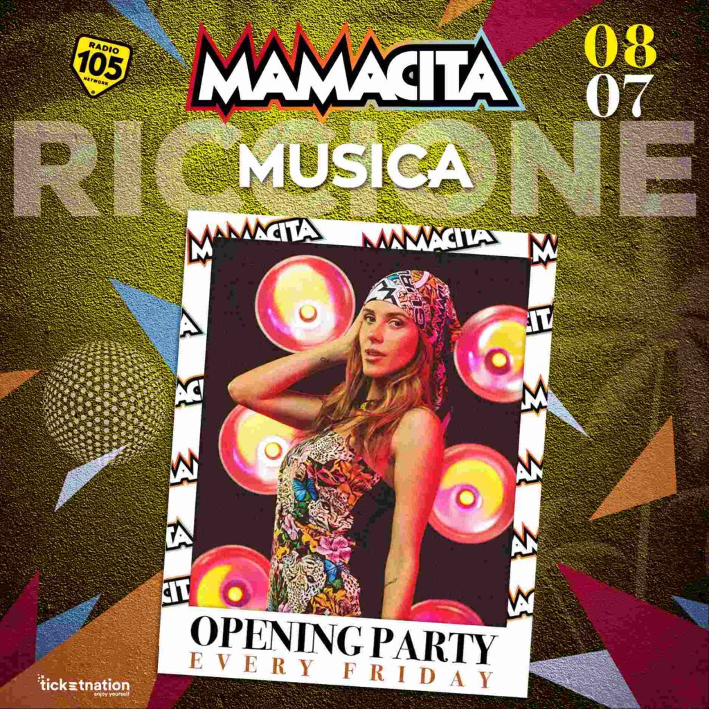 Mamacita @ Musica Riccione Luglio 2022