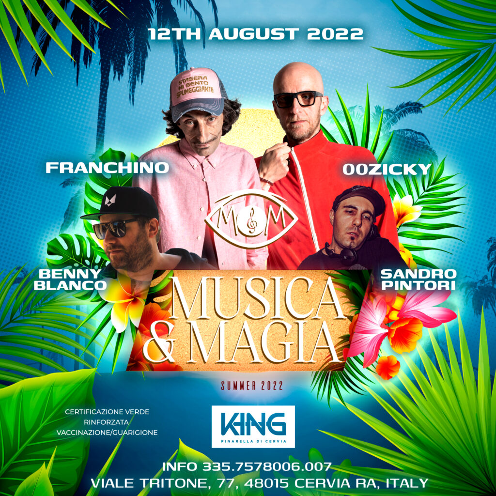 Musica & Magia @ King 12 Agosto