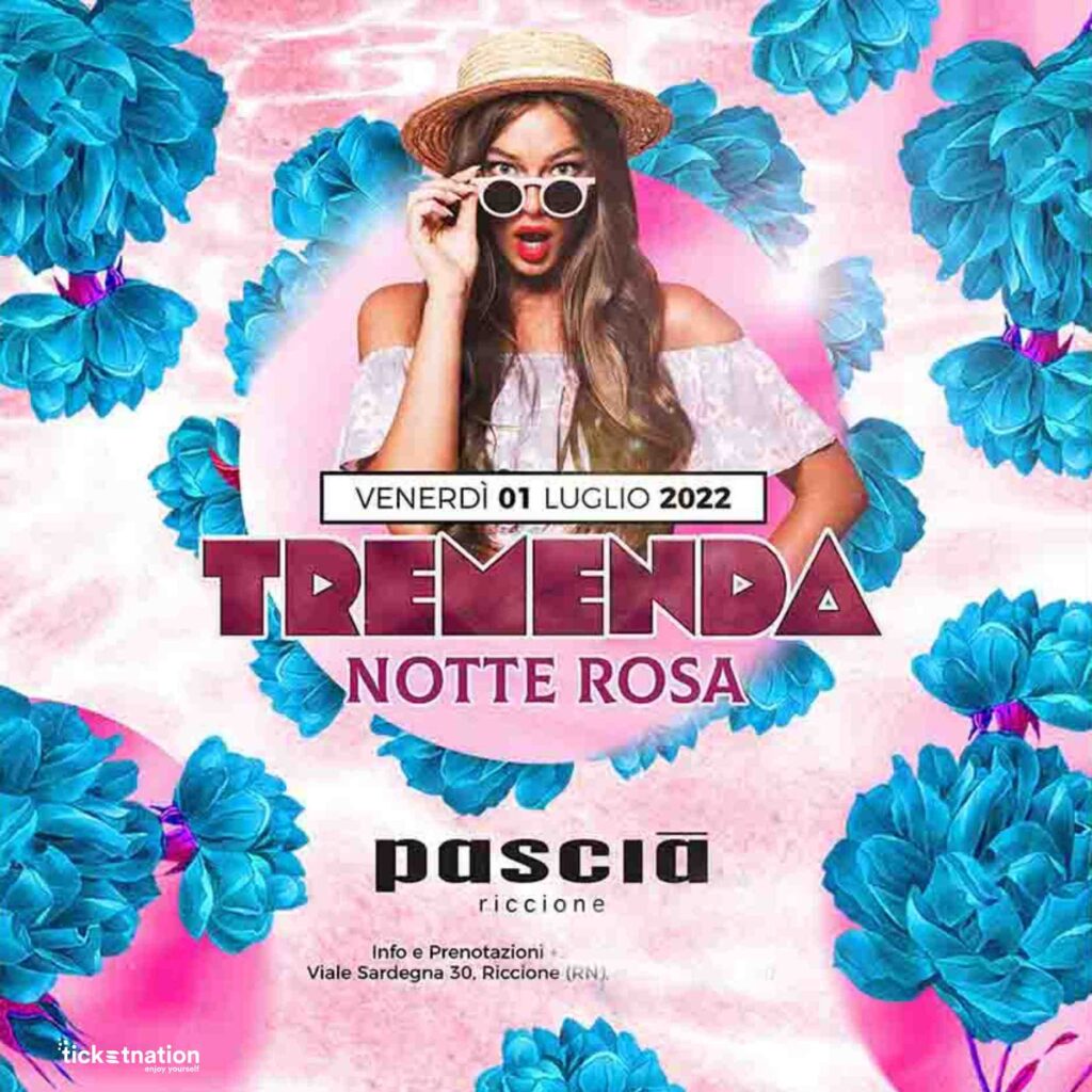 Tremenda @ Pascia notte rosa 2022