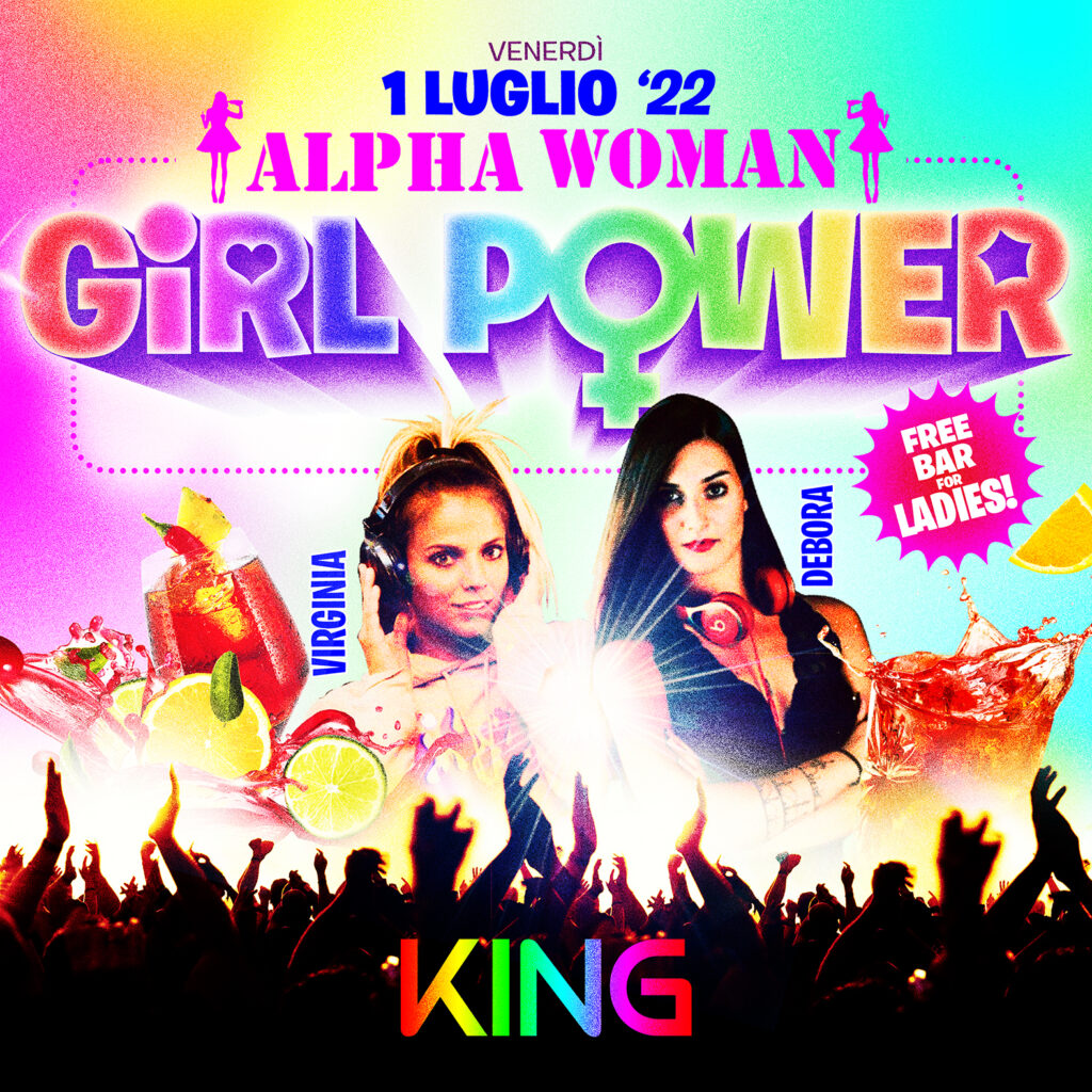 Girl Power @King luglio 2022