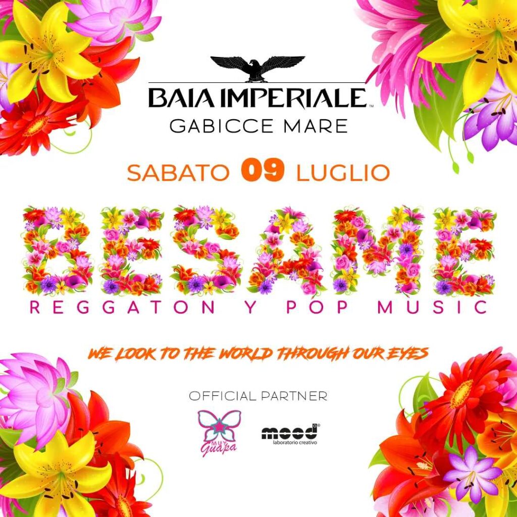 Besame @ baia Imperiale 9 Luglio 2022
