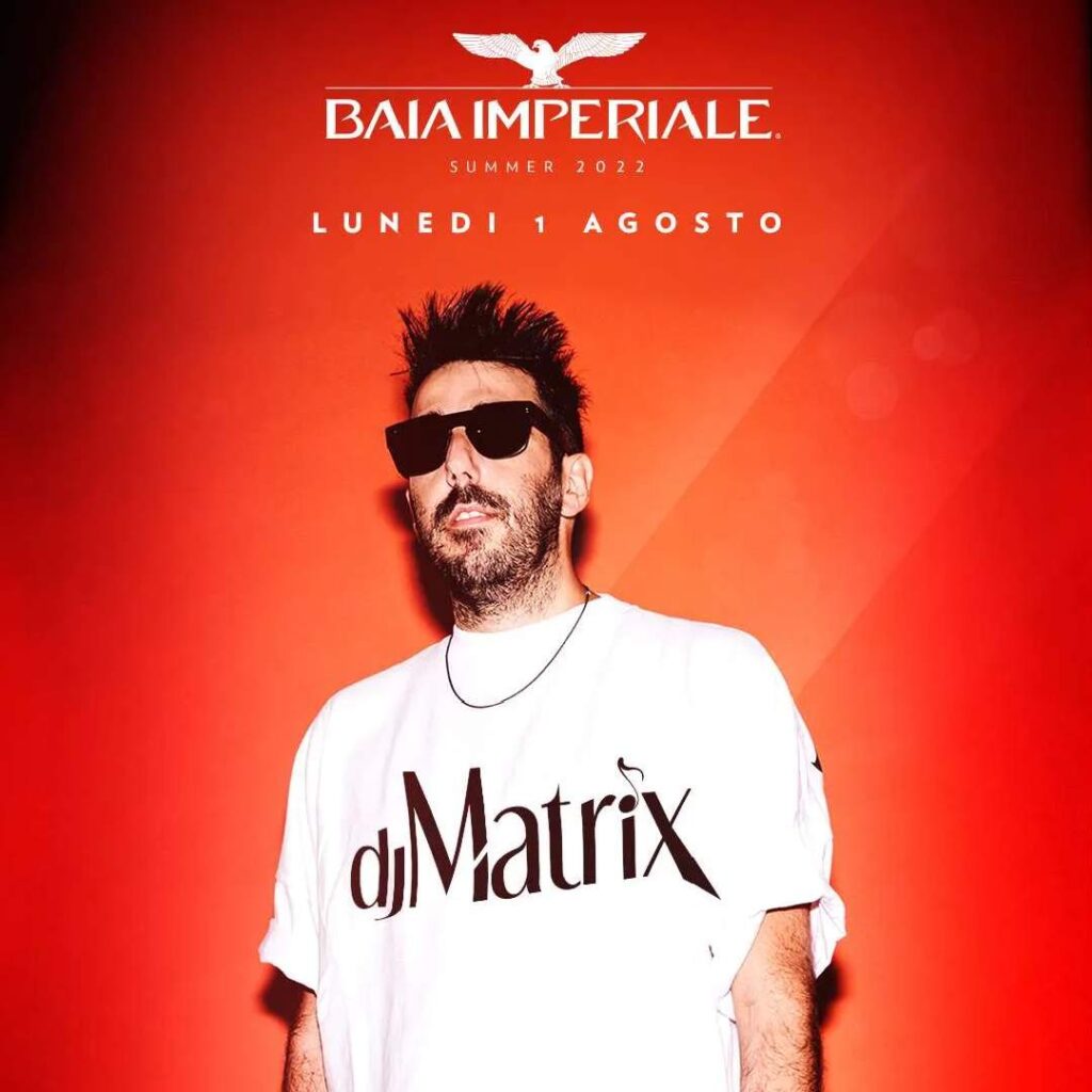 Dj Matrix baia 2022