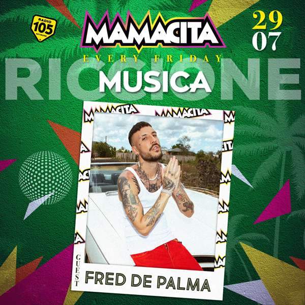 Fred De Palma @ Musica Riccione 29 Luglio 2022