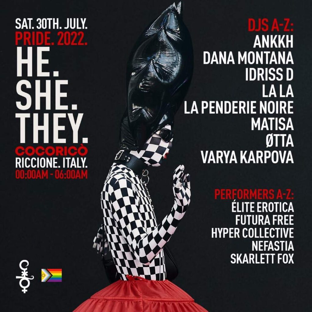 HE SHE THEY PRIDE 2022 @ Cocoricò Sabato 30 Luglio 2022