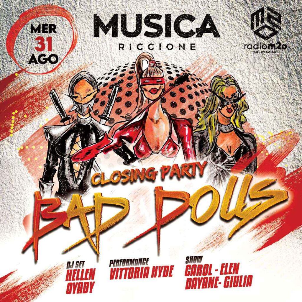 Bad dolls @ Musica 31 ago 2022