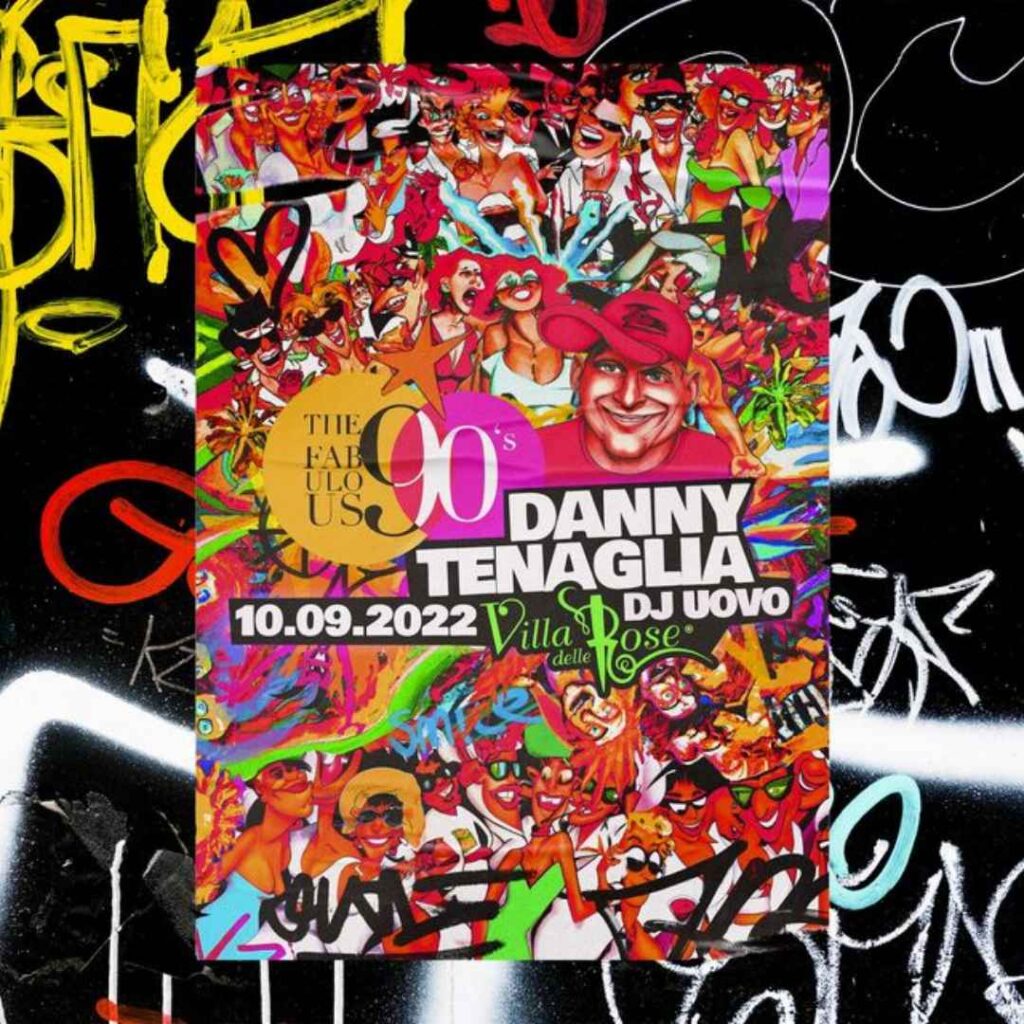 Fabolous 90 Danny tenaglia @ villa delle rose 2022